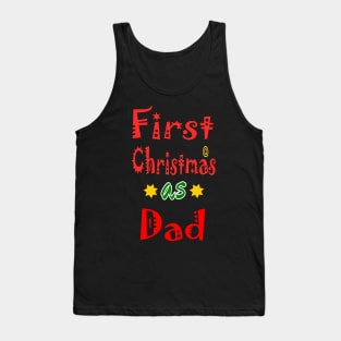 First Christmas as Dad family Tank Top